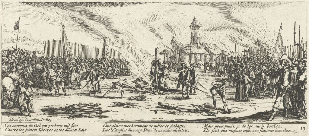The Great Miseries of War by Jacques Callot, The Burning. An image of Thirty Years War and The General Crisis in 17th Century Europe.