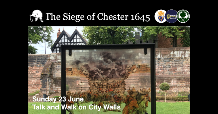 Siege of Chester 1645-46 - Talk and Walk on City Walls